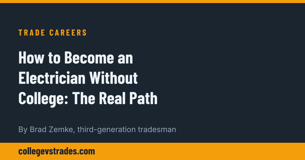 How to Become an Electrician Without College: The Real Path